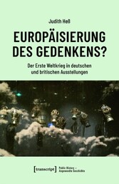 Europäisierung des Gedenkens?