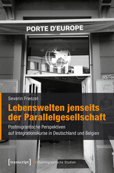 Lebenswelten jenseits der Parallelgesellschaft