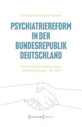 Psychiatriereform in der Bundesrepublik Deutschland