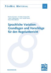 Variation im Deutschen: Grundlagen und Vorschläge für den Regelunterricht