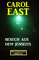 Besuch aus dem Jenseits: Mitternachtsthriller