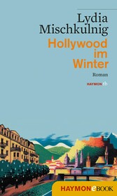 Hollywood im Winter