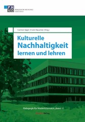 Kulturelle Nachhaltigkeit lernen und lehren