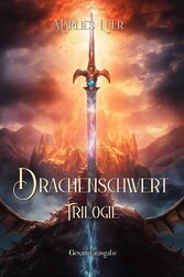 Drachenschwert Trilogie