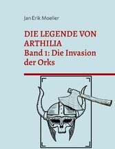 Die Legende von Arthilia