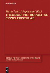 Theodori Metropolitae Cyzici Epistulae