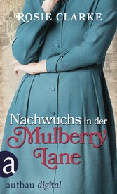 Nachwuchs in der Mulberry Lane