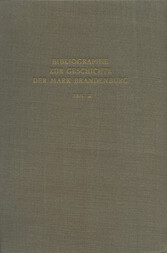 Bibliographie zur Geschichte der Mark Brandenburg