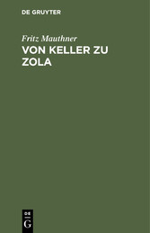 Von Keller zu Zola