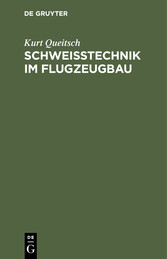 Schweißtechnik im Flugzeugbau