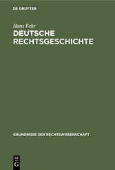 Deutsche Rechtsgeschichte