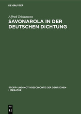 Savonarola in der Deutschen Dichtung