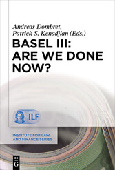 Basel III: Are We Done Now?