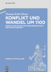 Konflikt und Wandel um 1100