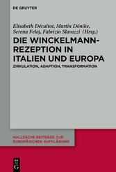 Die Winckelmann-Rezeption in Italien und Europa