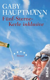 Fünf-Sterne-Kerle inklusive