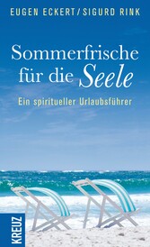 Sommerfrische für die Seele