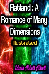 Flatland: A Romance of Many Dimensions illustrated