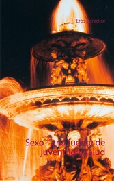 Sexo - una fuente de juventud y salud