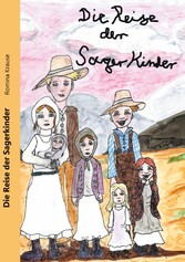 Die Reise der Sager Kinder