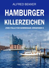 Hamburger Killerzeichen: Zwei Fälle für Kommissar Jörgensen 6