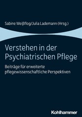 Verstehen in der Psychiatrischen Pflege