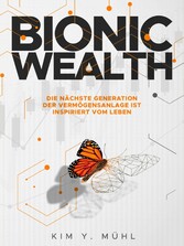 Bionic Wealth