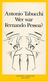 Wer war Fernando Pessoa?