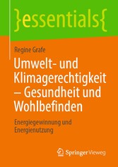 Umwelt- und Klimagerechtigkeit - Gesundheit und Wohlbefinden