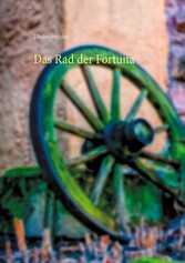 Das Rad der Fortuna