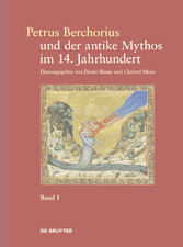 Petrus Berchorius und der antike Mythos im 14. Jahrhundert