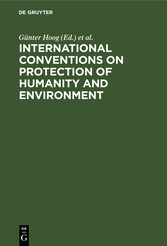 International Conventions on Protection of Humanity and Environment