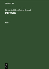 David Halliday; Robert Resnick: Physik. Teil 2