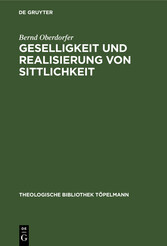 Geselligkeit und Realisierung von Sittlichkeit