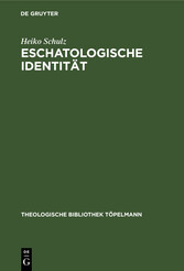 Eschatologische Identität