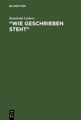 'Wie geschrieben steht'