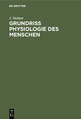 Grundriss Physiologie des Menschen