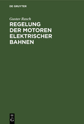 Regelung der Motoren elektrischer Bahnen