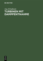 Turbinen mit Dampfentnahme