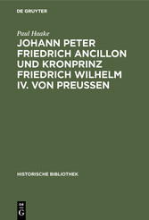 Johann Peter Friedrich Ancillon und Kronprinz Friedrich Wilhelm IV. von Preußen