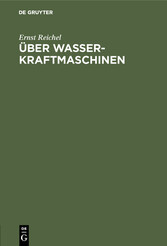 Über Wasserkraftmaschinen