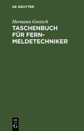 Taschenbuch für Fernmeldetechniker