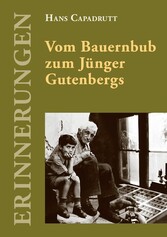 Vom Bauernbub zum Jünger Gutenbergs