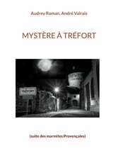 Mystère à Tréfort