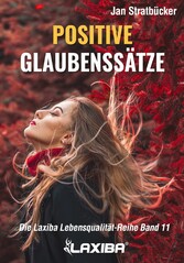 Positive Glaubenssätze