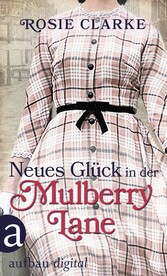 Neues Glück in der Mulberry Lane