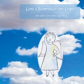 Lino´s Bilderbuch der Engel