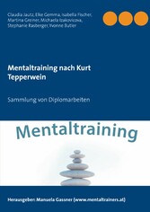 Mentaltraining nach Kurt Tepperwein