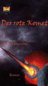 Der rote Komet