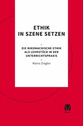 Ethik in Szene setzen